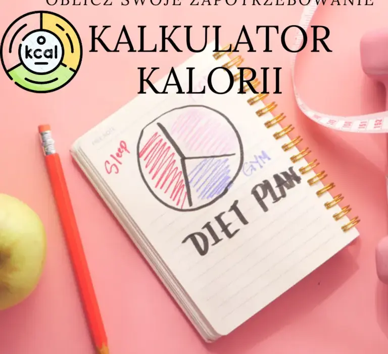 Ile kalorii spala człowiek dziennie? Oblicz swoje zapotrzebowanie kaloryczne!