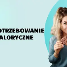 Ile kalorii jeść przy odchudzaniu? Jak obliczyć i nie popełnić błędów