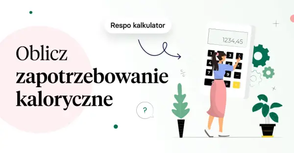 Ile jeść kcal na redukcji? Skorzystaj z kalkulatora i schudnij skutecznie